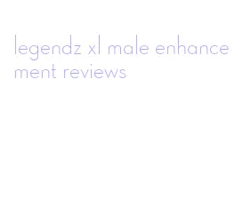 legendz xl male enhancement reviews