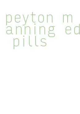 peyton manning ed pills