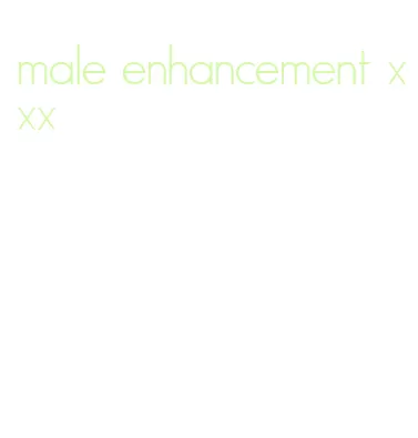 male enhancement xxx