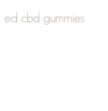 ed cbd gummies