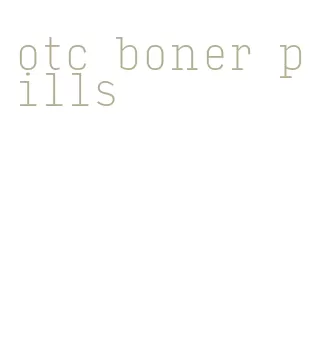 otc boner pills