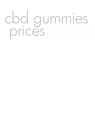 cbd gummies prices