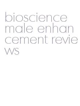 bioscience male enhancement reviews