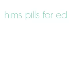 hims pills for ed