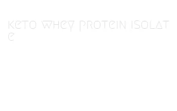 keto whey protein isolate