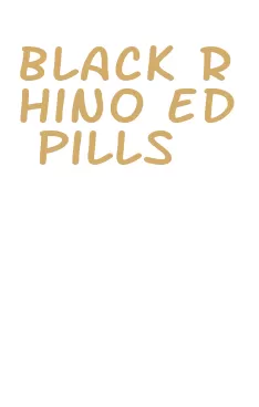 black rhino ed pills