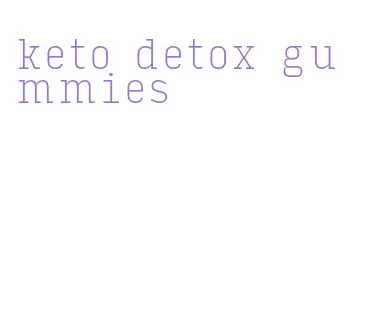 keto detox gummies