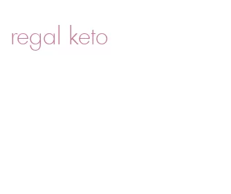 regal keto