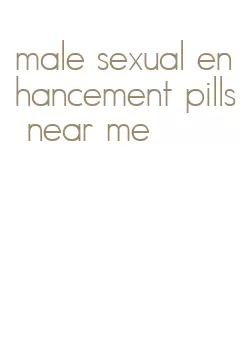 male sexual enhancement pills near me