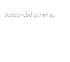 condor cbd gummies