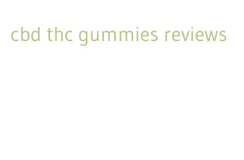 cbd thc gummies reviews