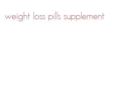 weight loss pills supplement