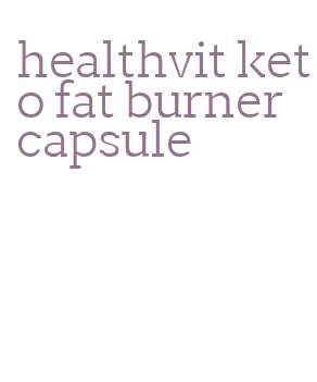 healthvit keto fat burner capsule