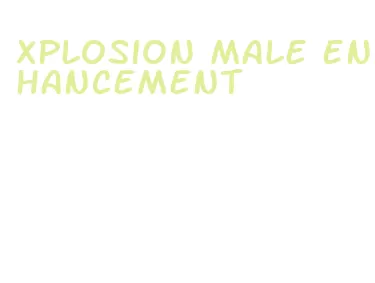 xplosion male enhancement