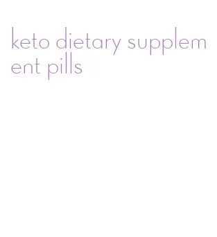 keto dietary supplement pills