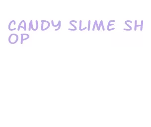 candy slime shop