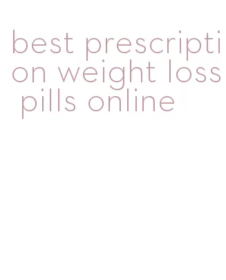 best prescription weight loss pills online