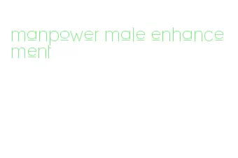 manpower male enhancement