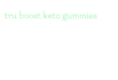 tru boost keto gummies