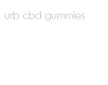 urb cbd gummies