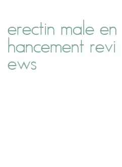 erectin male enhancement reviews