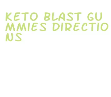 keto blast gummies directions