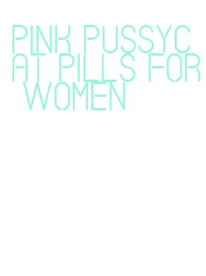 pink pussycat pills for women