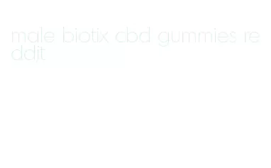 male biotix cbd gummies reddit