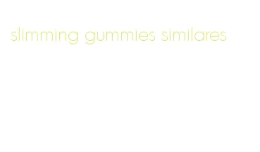 slimming gummies similares