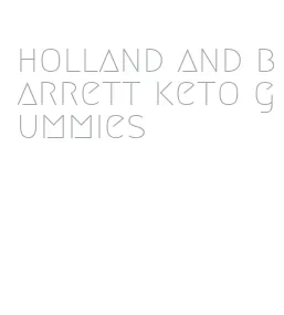 holland and barrett keto gummies