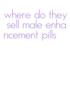 where do they sell male enhancement pills