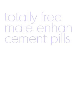 totally free male enhancement pills