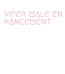 viper male enhancement