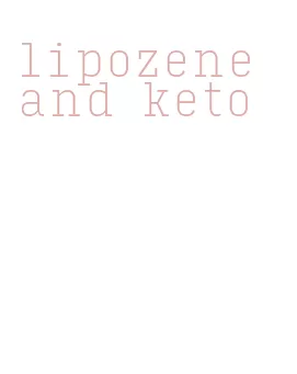 lipozene and keto