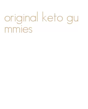 original keto gummies