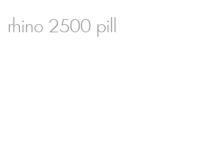 rhino 2500 pill