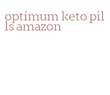 optimum keto pills amazon