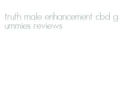 truth male enhancement cbd gummies reviews