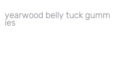 yearwood belly tuck gummies