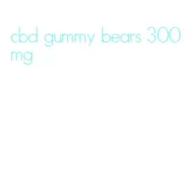 cbd gummy bears 300mg