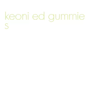 keoni ed gummies