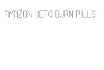 amazon keto burn pills