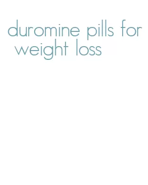 duromine pills for weight loss