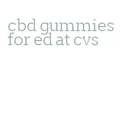 cbd gummies for ed at cvs