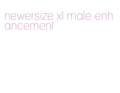 newersize xl male enhancement