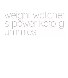 weight watchers power keto gummies