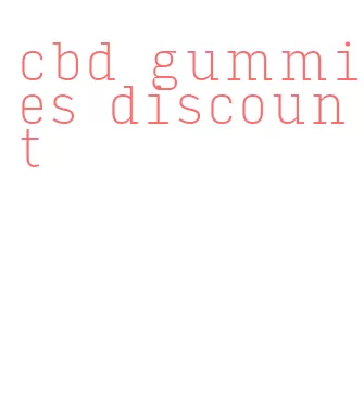 cbd gummies discount