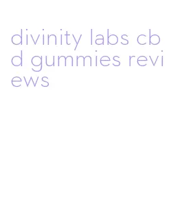 divinity labs cbd gummies reviews