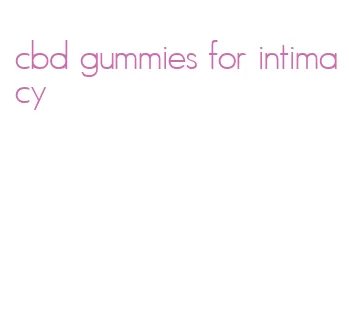 cbd gummies for intimacy