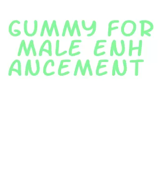 gummy for male enhancement